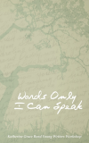 Words Only I Can Speak